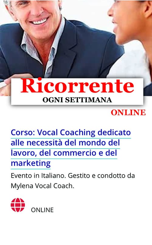 Corso di Vocal Coaching dedicato al mondo del Lavoro del Commercio e del Marketing